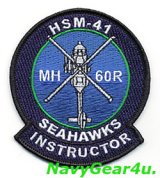 HSM-41 SEAHAWKS MH-60Rインストラクー用ショルダーパッチ