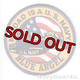 ブルーエンジェルズ "MY DAD IS A U.S.NAVY" パッチ（SFS社製/デッドストック）