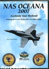 NAS OCEANA 2007 AIRSHOW "Accelerate Your Weekend"エアショーDVD