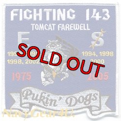 画像1: VF-143 PUKIN'DOGS TOMCAT FAREWELL2005年パッチ