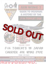 GUIDE TO INSIGNIAS & HISTORY OF THE F-14 TOMCAT ERA Vol.3