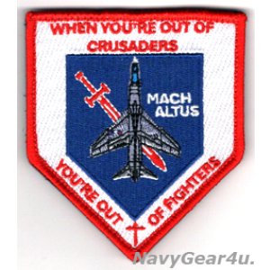 画像: VMFA-122 THE FLYING LEATHERNECKS ”WHEN YOU'RE OUT OF CRUSADERS YOU'RE OUT OF FIGHTERSショルダーパッチ（ベルクロ付き）