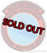 画像: NAWDC HAVE NOT BEEN TO UNITED STATES NAVY MARITIME WEAPONS SCHOOL未卒業ジョークパッチ（ベルクロ付き）