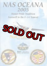 画像: NAS OCEANA 2005 AIRSHOW “Honor Pride Tradition Farewell to the F-14 Tomcat”